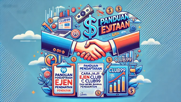 Panduan Pendaftaran Ejen Cara Menjadi Ejen Club99